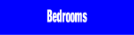 Bedrooms.